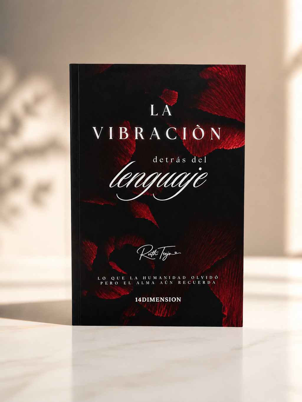 La Vibración detrás del Lenguaje — Edición física — Paperback (tapa blanda) 116 páginas