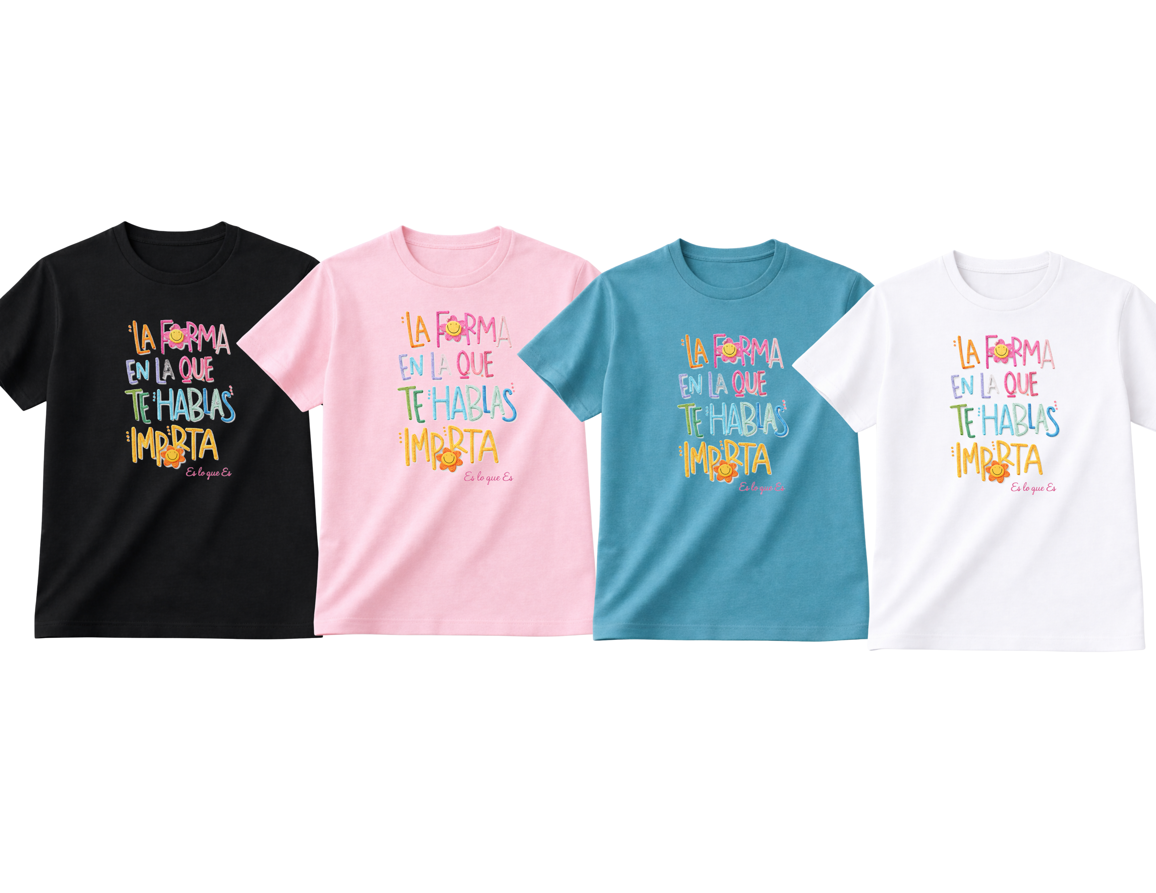 Háblate Bonito Tee