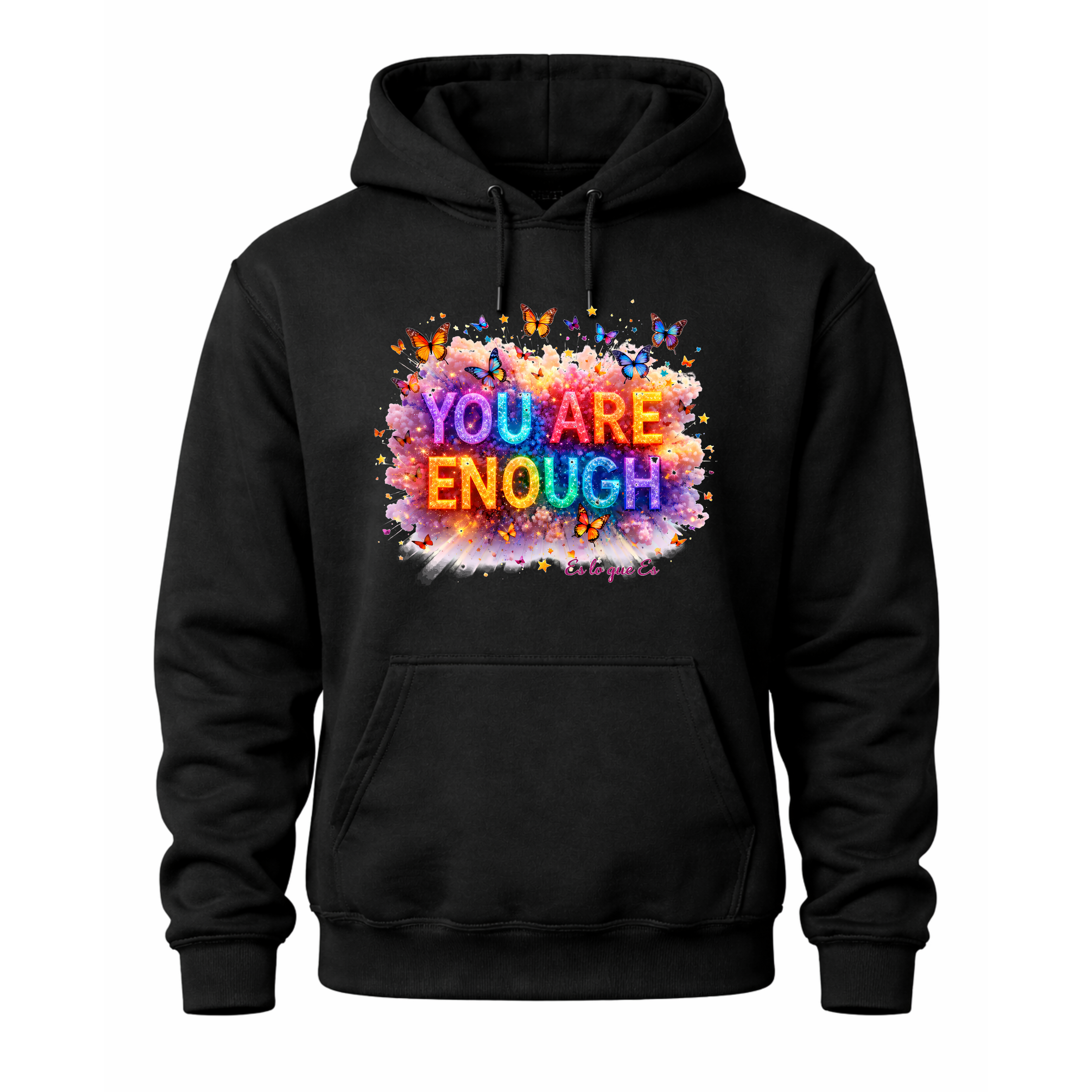 You Are Enough Hoodies