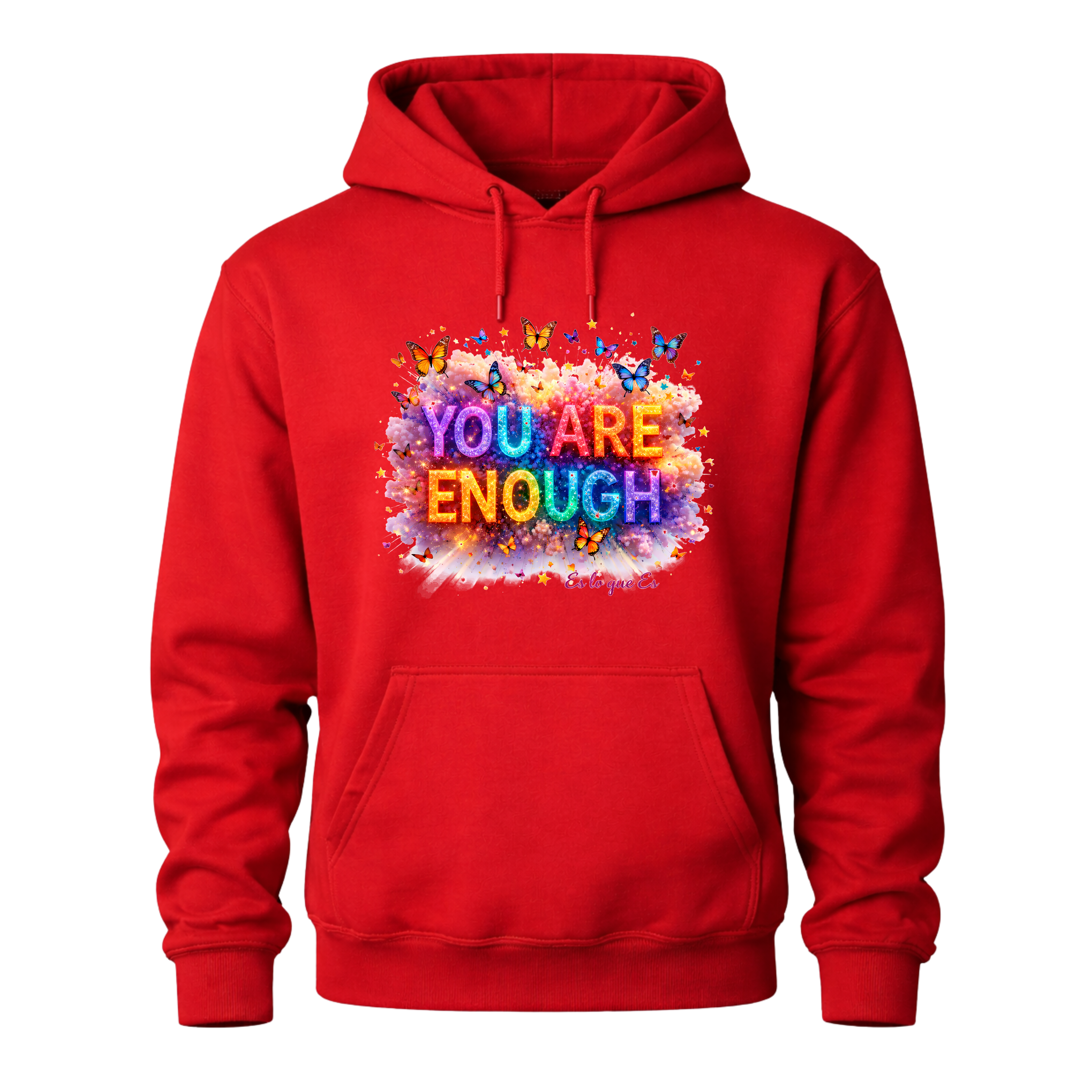 You Are Enough Hoodies