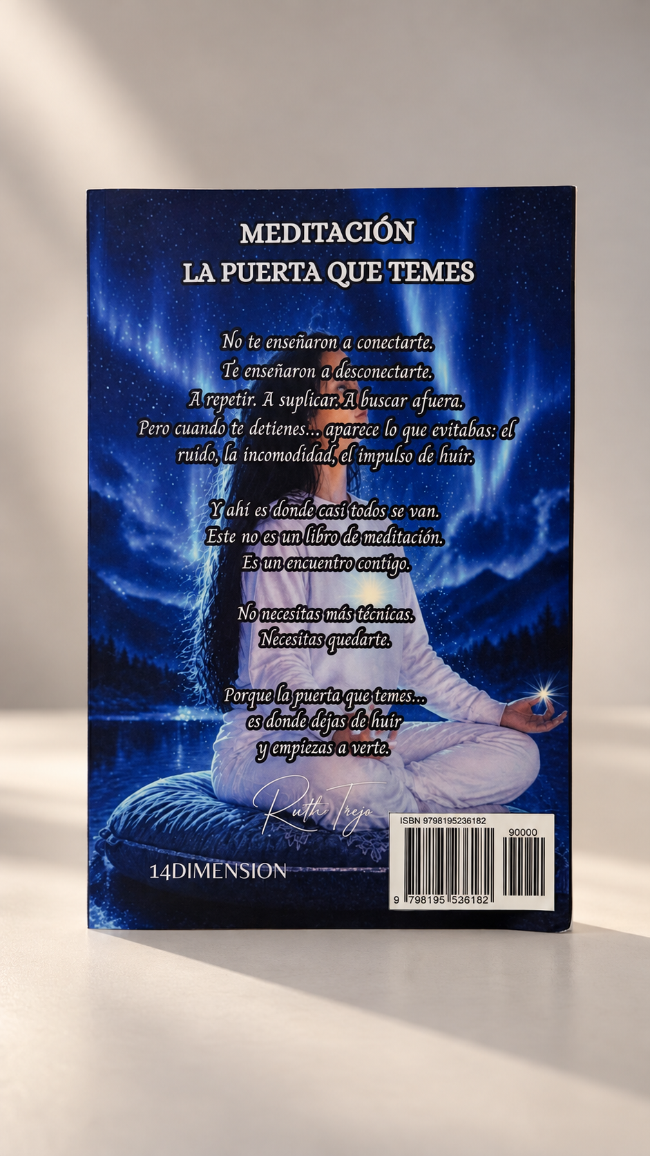 MEDITACIÓN: La Puerta Que Temes – Libro Físico | Ruth Trejo