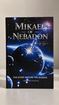 Mikael of Nebadon: The Story Before the Silence – Paperback (English Edition)