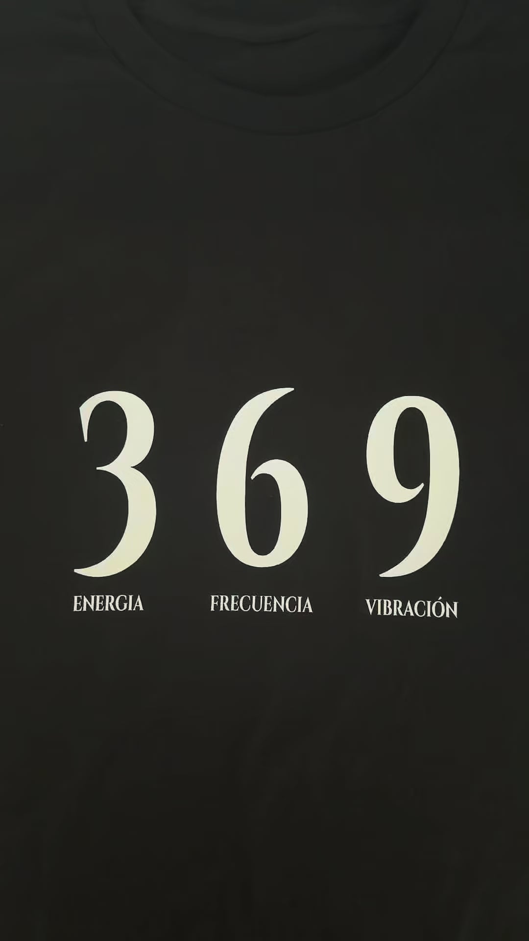 369 Tee — Energía, Frecuencia, Vibración Unisex